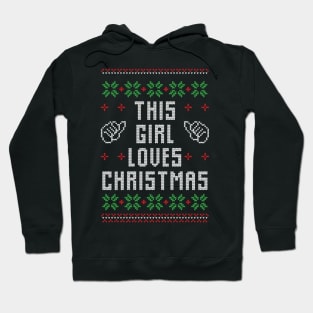 This Girl Loves Christmas Funny Christmas Hoodie